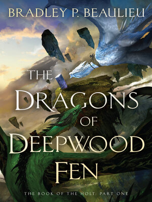 cover image of The Dragons of Deepwood Fen